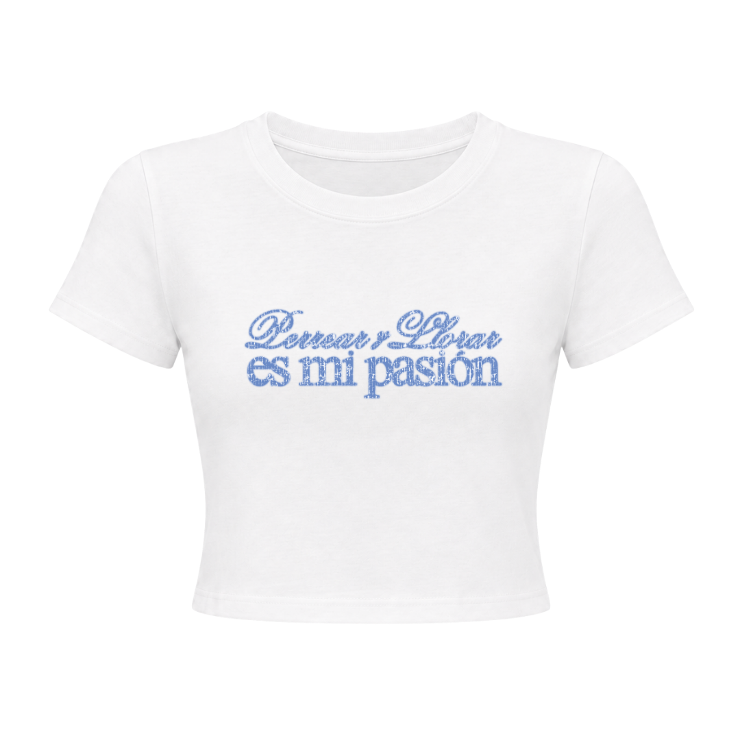 Perrear y Llorar Es Mi Pasión Baby Tee